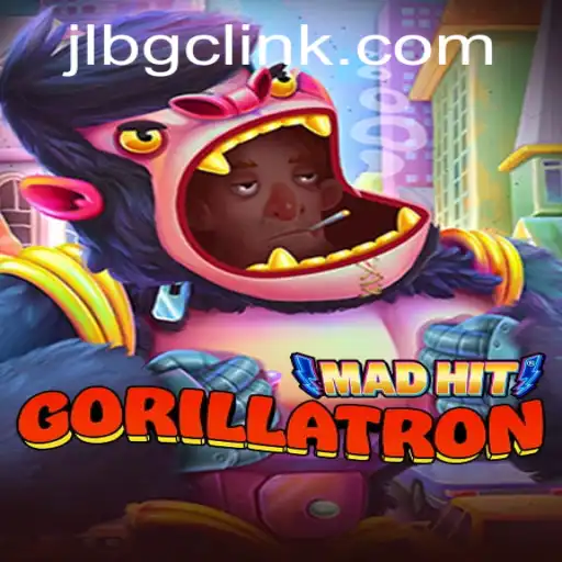 MadHitGorillatron: The Next-Level Gaming Experience with JLBGC
