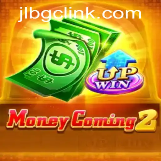 Exploring the Thrilling World of MoneyComing2 - The JLBGC Revolution