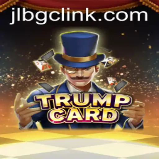 Exploring the Dynamic World of TrumpCard: The Exciting New Game